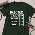 Dad Stats T-Shirt | Strength 99, Wisdom 80, Speed 75, Sleep 10 Funny Father's Day Tee