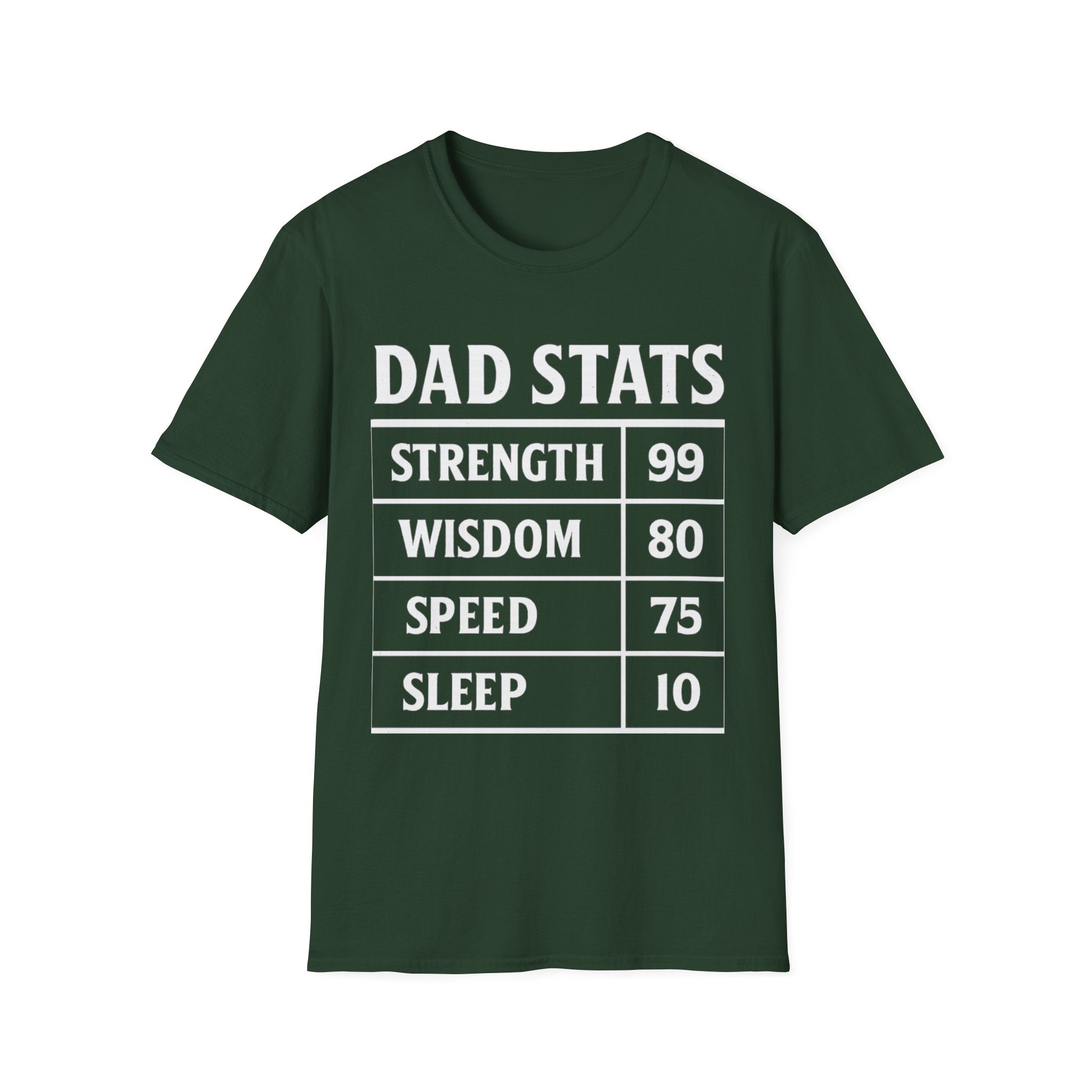 Dad Stats T-Shirt | Strength 99, Wisdom 80, Speed 75, Sleep 10 Funny Father's Day Tee